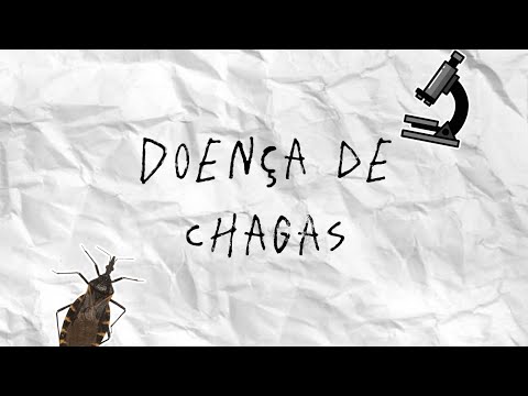 DOENÇA DE CHAGAS 🔬🧪🦠(O que é; Ciclo Biológico; Sintomas; Contaminação; ETC)