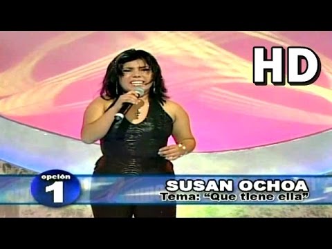 SUSAN OCHOA - QUE TIENE ELLA [ En Superstar ]
