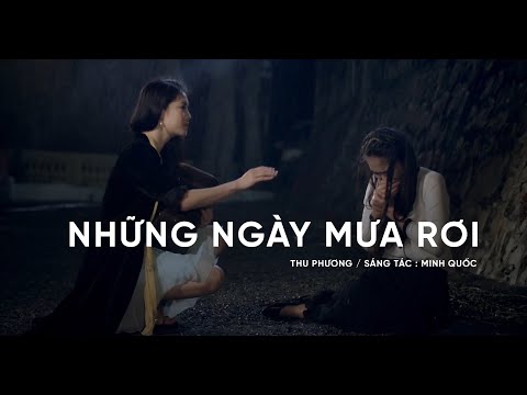 Những ngày mưa rơi - Thu Phương