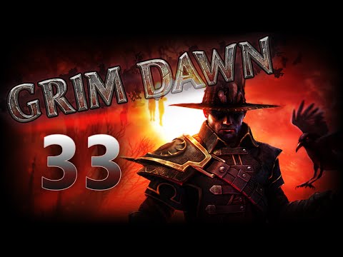 Grim Dawn 33 - Elite Wightmire and Foggy Bank and Burrwitch Outskirts