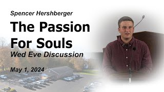 The Passion for Souls | May 01, 2024