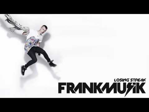 Frankmusik ft. Computer Club - Losing Streak HD