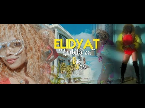 ELIDYAT - AMBILA ZA (CLIP OFFICIEL 2019)