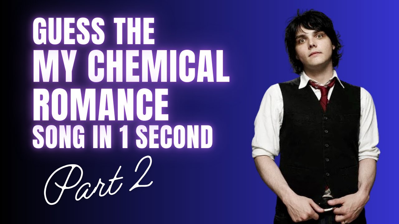 Guess the MY CHEMICAL ROMANCE song in 1 second - PART TWO