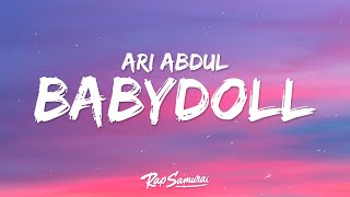 Download lagu Ari Abdul - BABYDOLL (Lyrics) mp3 Download lagu Ari Abdul - BABYDOLL (Lyrics) mp3