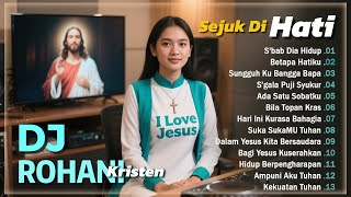 Download lagu S'bab Dia Hidup ❤️ Betapa Hatiku ❤️ Sungguh Ku Bangga Bapa ❤️ DJ Lagu Rohani Sukacita Paling Merdu mp3