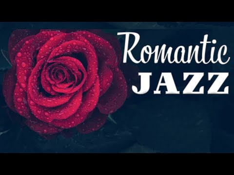 Romantic JAZZ - Smooth Saxophone JAZZ For Romantic Dinner For Two