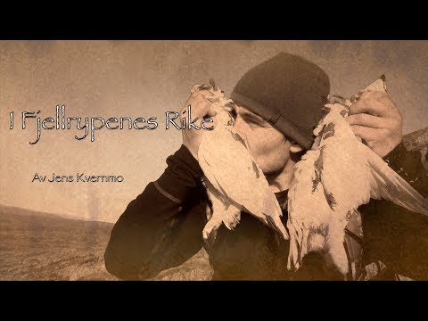 I Fjellrypenes Rike - Episode 1