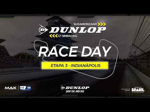 Campeonato Sudamericano  Dunlop GT SIMRace - 3ª ETAPA (INDIANÁPOLIS) AO VIVO