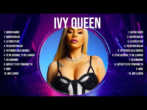 Ivy Queen Best Latin Songs Playlist Ever ~ Big Hits Of Full Album