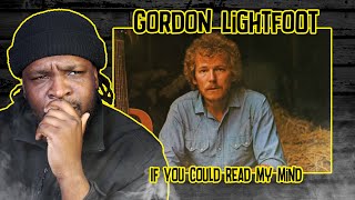 R.I.P! Gordon Lightfoot - If You Could Read My Mind REACTION/REVIEW