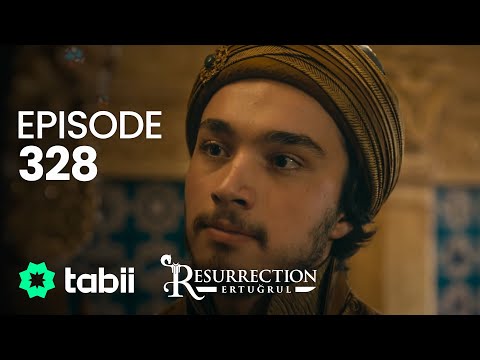 Resurrection: Ertuğrul | Episode 328