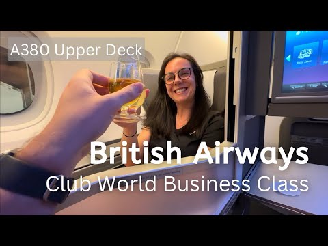 EVERYONE is WRONG about BA Club World Business Class | A380 Upper Deck in 2024