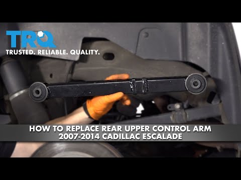How To Replace Upper Rear Control Arm 2007-2014 Cadillac Escalade