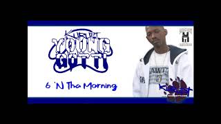 Kurupt Young Gotti (Tha Dogg Pound) - 6 &#39;N Tha Morning (Ice-T Cover) (2004) (Death Row) (Rare)