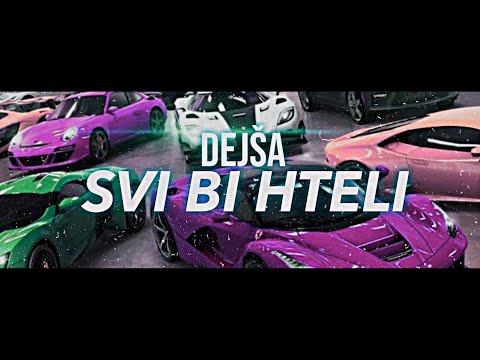 Dejša -  Svi bi hteli
