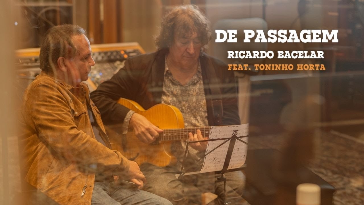 Ricardo Bacelar e Toninho Horta - De Passagem