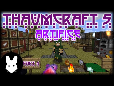 Thaumcraft 5 Getting Started: Part 4 - Artifice
