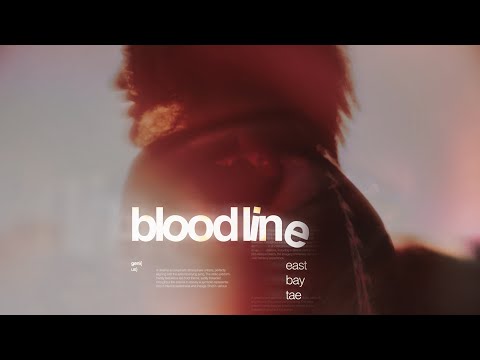 Eastbaytae- Bloodline (Official Visualizer) dir by marko