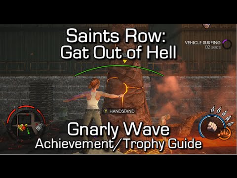 Saints Row: Gat Out of Hell - Gnarly Wave Achievement/Trophy Guide