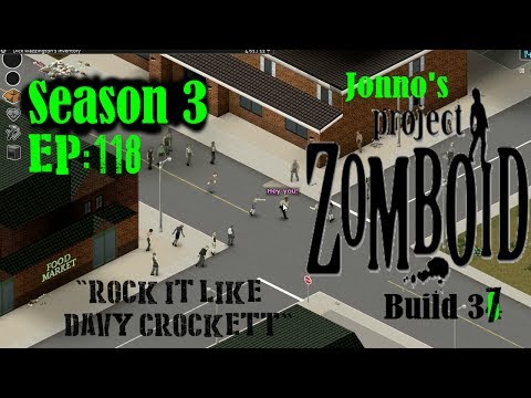 Jonno's Project Zomboid (v37) Season 3, Episode 118