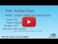 Golden Days Topher Mohr And Alex Elena Pop Inspirational YouTube Audio Library BGM