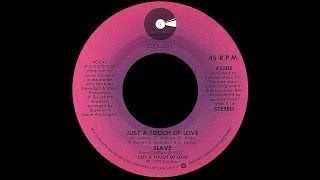 Slave ~ Just A Touch Of Love 1979 Funky Purrfection Version