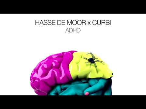 Hasse de Moor & Curbi — ADHD