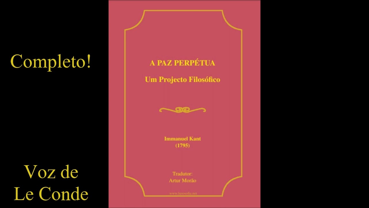 Kant • Paz Perpétua | Um projeto filosófico