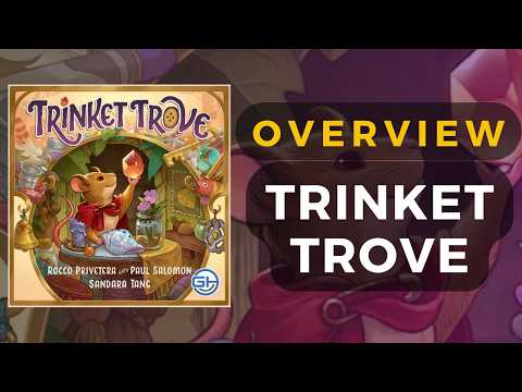 Trinket Trove Board Game Overview | DaniCha