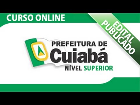 Concurso Online Completo  - Prefeitura de Cuiába 2015 - Nível Superior