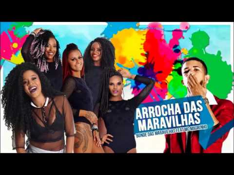 Bonde Das Maravilhas Feat MC Magrinho - Arrocha Das Maravilhas ( Djs Semente E Felps ) 2017