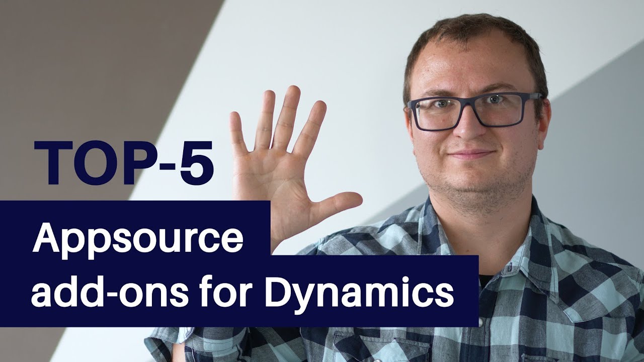 TOP 5 most demanded Dynamics 365 addons from Appsource