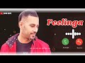 Feelinga Garry Sandhu Ringtone Download Garry Sandhu Sad Song Status New Punjabi Song 2021