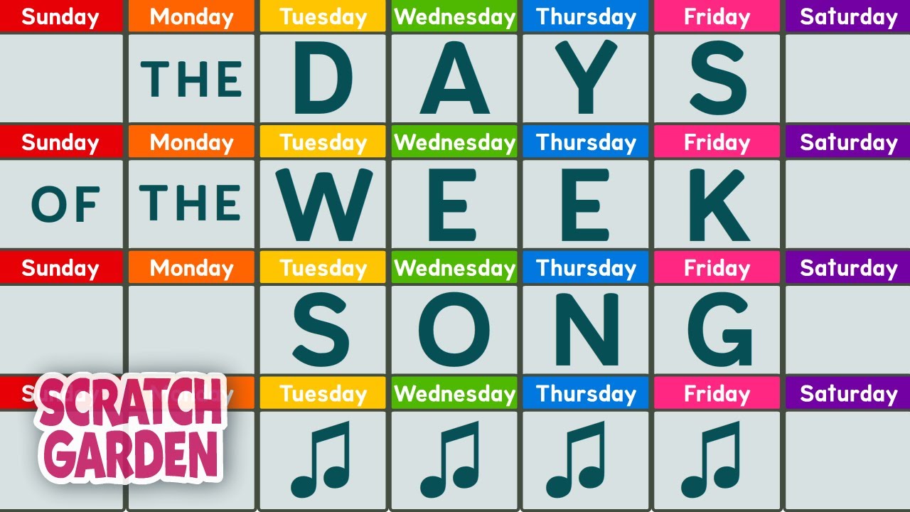 The Days of the Week Song | Scratch Garden