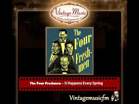 The Four Freshmen – It Happens Every Spring
