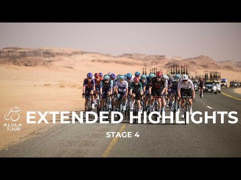 Extended Highlights - Stage 4 - The AlUla Tour 2026