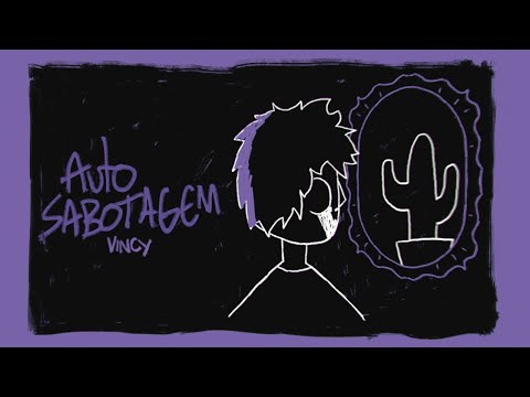 Auto Sabotagem - Vincy
