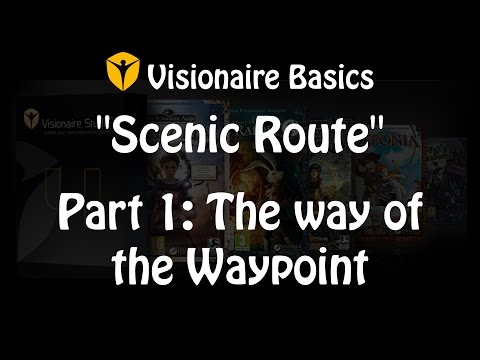 Visionaire Studio Tutorial - The Way of the Waypoint