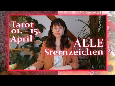 ALLE STERNZEICHEN 1. - 15. April ❤️🧚‍♀️❤️ 'Träume und Illusionen' 🧐JUPITER + NEPTUN in Fischen Tarot