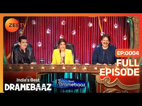 Dramebaaz बच्चों का FINAL EXAM | India's Best Dramebaaz | Full Episode - 04 | ZeeTV