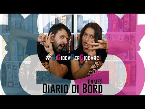 Diario di Bord...Games! 25-30 maggio 12 giochi da tavolo giocati Vlog#11