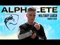 Alphalete March 2020 - Military Launch