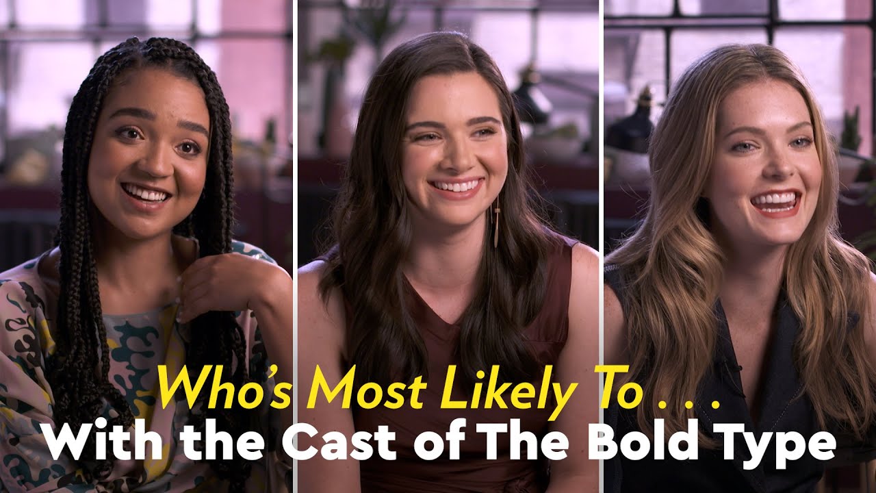 The Bold Type Cast Play Who's Most Likely To