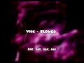 VIBE IF I BACK IT UP SLOWED COOKIEE KAWAII