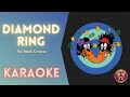 THE BLACK CROWES - Diamond Ring (Karaoke)