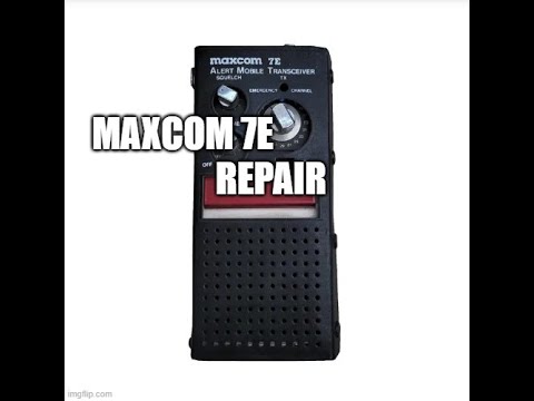 Maxcom 7E Alert Mobile Transceiver (CB Radio) Repair..