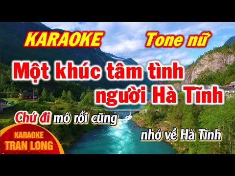 [Karaoke] Một khúc tâm tình người Hà Tĩnh | Tone nữ (G#m)