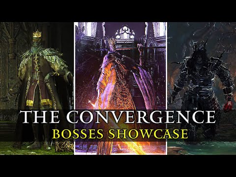 Dark souls 3 The Convergence Mod - All Bosses Showcase