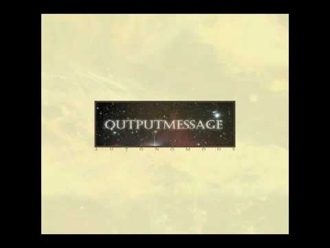 Outputmessage - Get Away